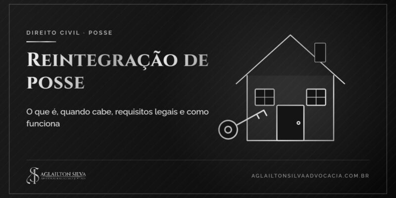 Capa do artigo: ação de reintegração de posse — o que é, requisitos e como funciona