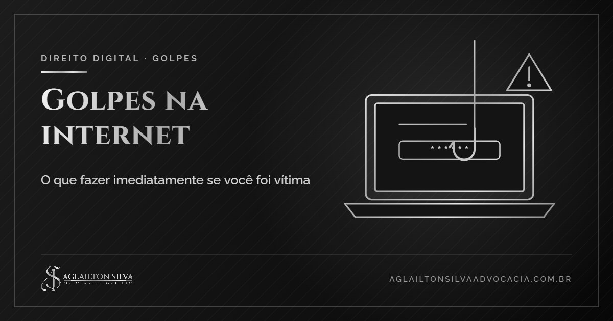 Capa do artigo: golpes na internet — o que fazer imediatamente se você foi vítima