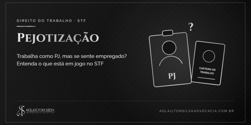 Capa do artigo: pejotização — trabalha como PJ mas se sente empregado