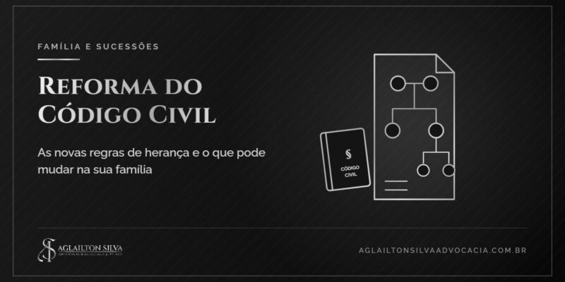 Capa do artigo: reforma do Código Civil e as novas regras de herança
